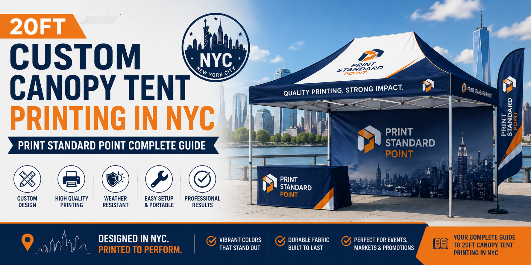 20ft Custom Canopy Tent Printing in NYC — Print Standard Point Complete Guide